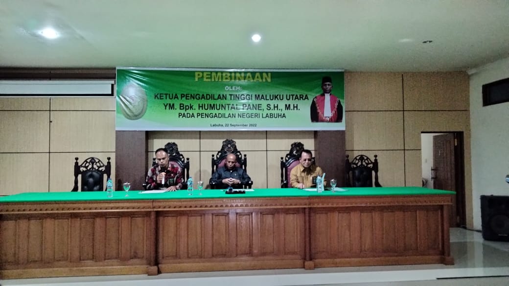 Pembinaan Oleh Ketua Pengadilan Tinggi Maluku Utara YM. Bpk. Humuntal Pane, S.H., M.H Pada Pengadilan Negeri Labuha