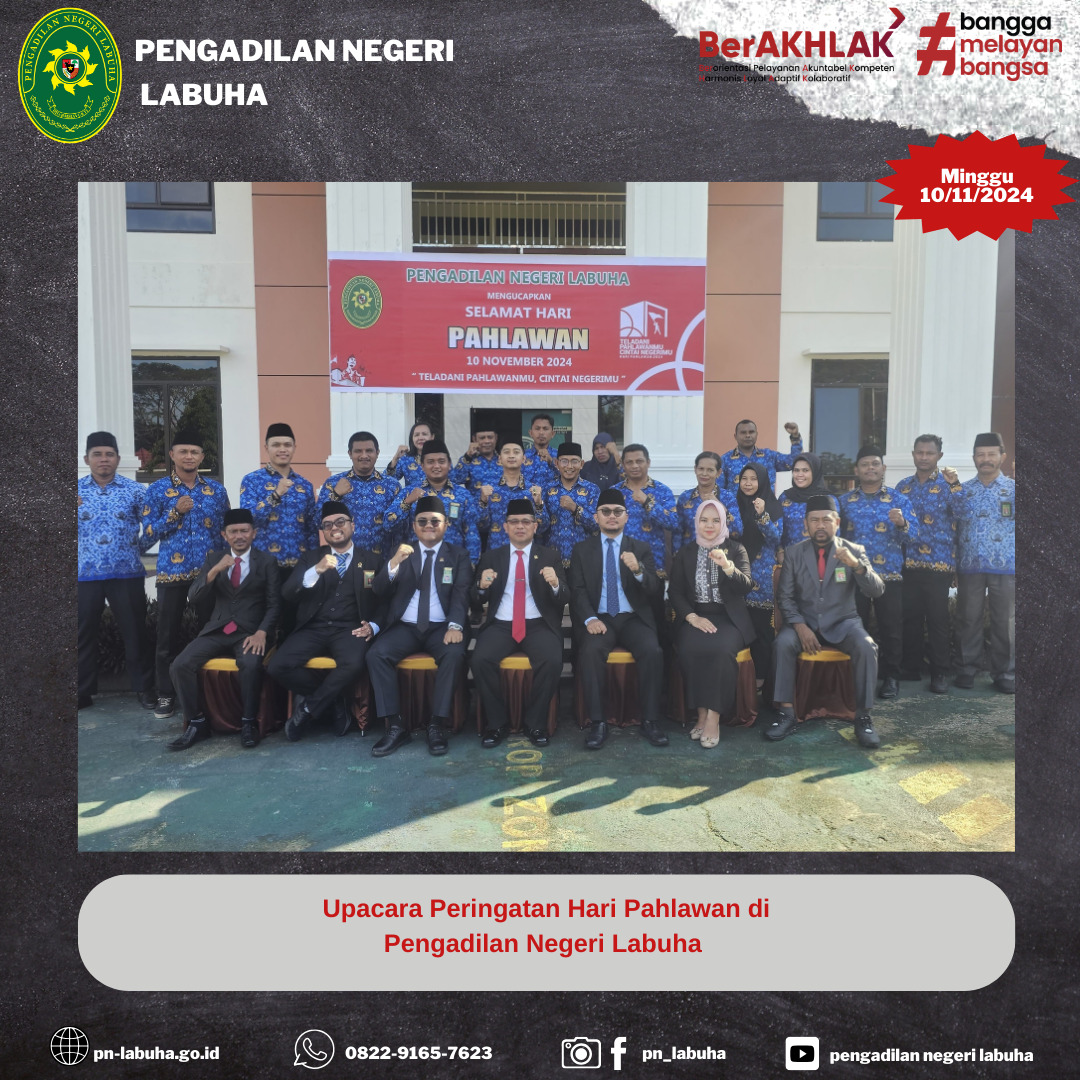 Pengadilan Negeri Labuha Melakukan Upacara Memperingati Hari Pahlawan