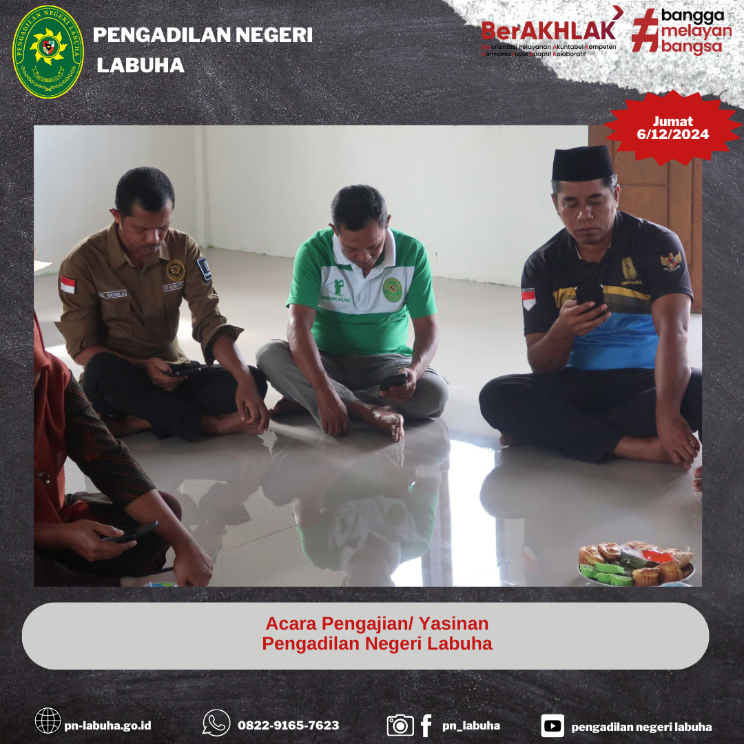 Pengadilan Negeri Labuha Melakukan Kegiatan Pengajian/Yasinan di Musholla Ar-Ridwan