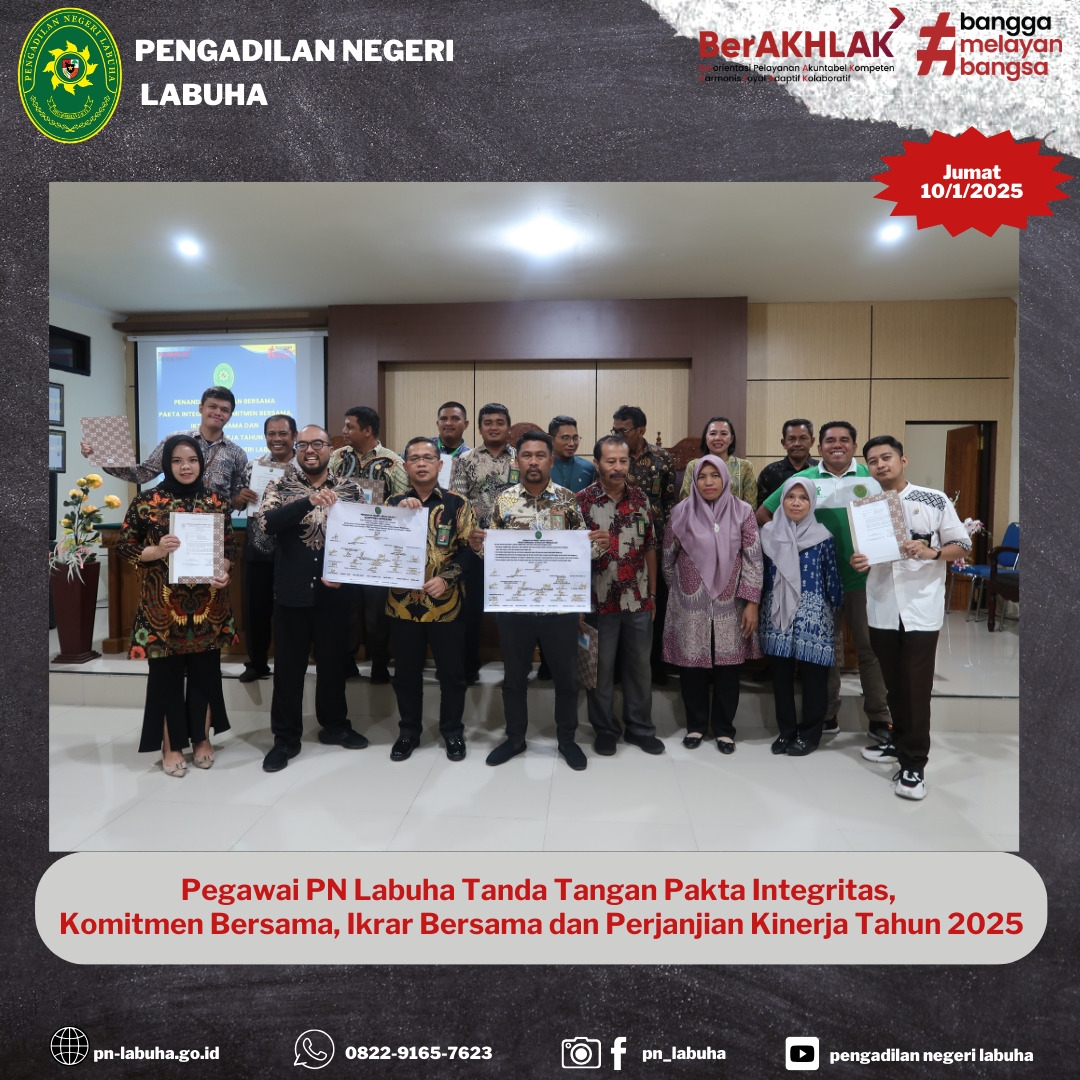 Pegawai PN Labuha Tanda Tangan Pakta Integritas, Komitmen Bersama, Ikrar Bersama dan Perjanjian Kinerja Tahun 2025
