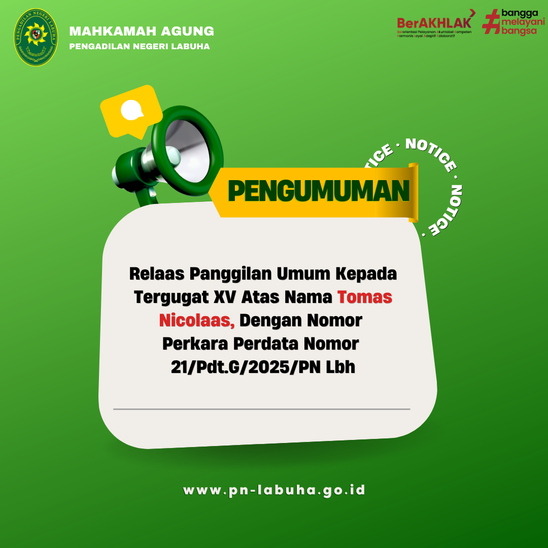Relaas Panggilan Umum Kepada Tergugat XV Atas Nama Tomas Nicolaas Dengan Nomor Perkara Perdata Nomor 21/Pdt.G/2025/PN Lbh