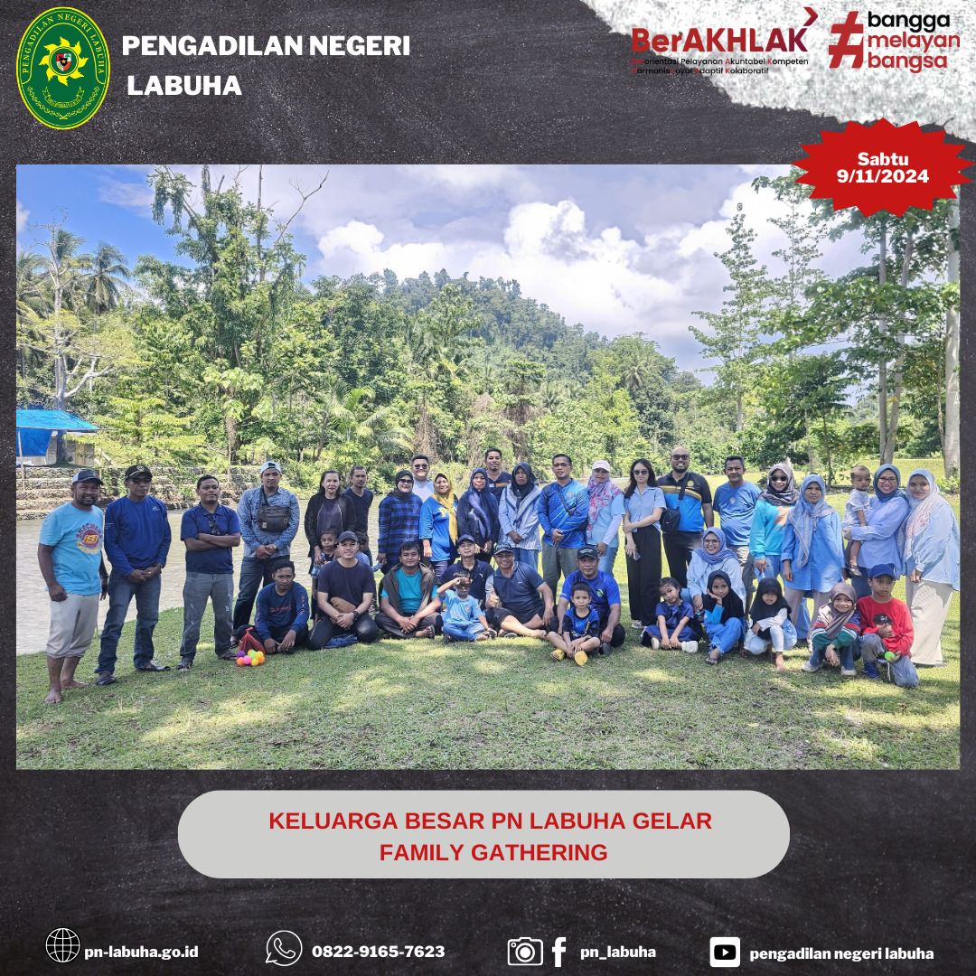 Keluarga Besar PN Labuha Gelar Family Gathering