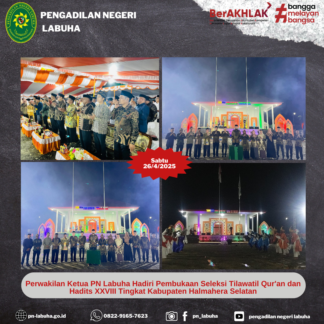 Perwakilan Ketua PN Labuha Hadiri Pembukaan Seleksi Tilawatil Qur'an dan Hadits XXVIII Tingkat Kabupaten Halmahera Selatan