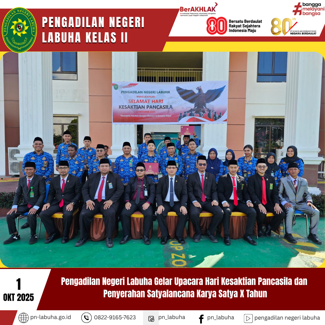 Pengadilan Negeri Labuha Gelar Upacara Hari Kesaktian Pancasila dan Penyerahan Satyalancana Karya Satya X Tahun Pengadilan Negeri Labuha Gelar Upacara Hari Kesaktian Pancasila dan Penyerahan Satyalancana Karya Satya X Tahun